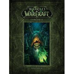 Imagem de World of Warcraft Chronicle Volume 2 - Blizzard Entertainment - 9781616558468