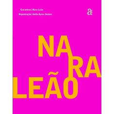 Imagem de Encontros Nara Leao - Anita Ayres Gomes - 9788579201059