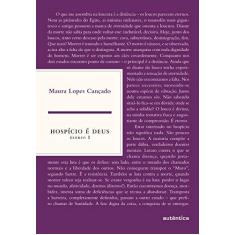 Imagem de Hospício é Deus: Diário I - Maura Lopes Cançado - 9788582176962