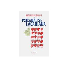 Imagem de Psicanálise Lacaniana - 2ª Ed. 2010 - Leite, Marcio Peter De Souza - 9788573211184