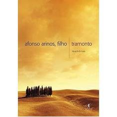Imagem de Tramonto: Memórias - Afonso Arinos Filho - 9788539005017