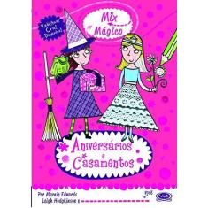 Imagem de Aniversários e Casamentos - Magical Mix-Ups - Leigh Hodgkinson , Marnie Edwards - 9788576834885