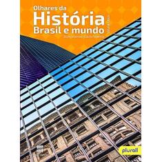 Imagem de Olhares da História (Antigo Hgb) - Cláudio Vicentino E Bruno Vicentino - 9788547400378