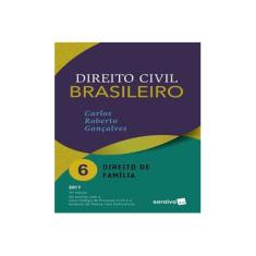 Imagem de Direito Civil Brasileiro. Direito de Família - Volume 6 - Carlos Roberto Goncalves - 9788547213046