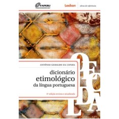 Imagem de Dicionário Etimológico da Língua Portuguesa - 4ª Ed. 2010 - Cunha, Antonio Geraldo Da - 9788586368639