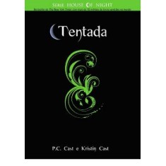 Imagem de Tentada - Vol. 6 - Série House Of Night - Cast, P. C.; Cast, Kristin - 9788576793533