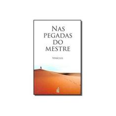Imagem de Nas Pegadas do Mestre - Camargo, Vinicius Pedro De - 9788573286199