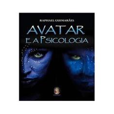 Imagem de Avatar e A Psicologia - Guimarães, Raphael - 9788537008355