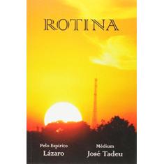 Imagem de Rotina - Silva , José Tadeu - 9788560451289