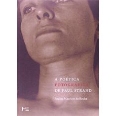 Imagem de A Poética Fotografica De Paul Strand - Capa Comum - 9788531413407