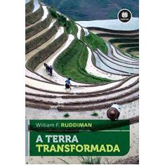 Imagem de A Terra Transformada - Ruddiman, William F. - 9788582603550