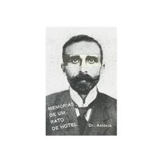 Imagem de Memórias de Um Rato de Hotel - Arthur Antunes, Maciel, - 9788586488474