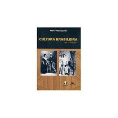 Imagem de Cultura Brasileira: o que é, Como se Faz - Aldo Vannucchi - 9788515019496