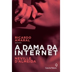 Imagem de A Dama da Internet - Amaral, Ricardo - 9788577343096