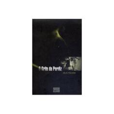 Imagem de O Grito da Perdiz - Col. Hélio Pólvora - 2ª Ed. 2013 - Pólvora, Hélio - 9788561878221