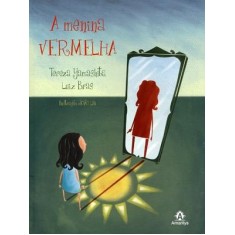 Imagem de A Menina Vermelha - Nova Ortografia - Yamashita, Tereza - 9788520431504