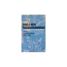 Imagem de Rumo a Nova Transdisciplinaridade - Sistemas - Weil, Pierre - 9788532304421