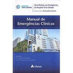 Imagem de MANUAL DE EMERGENCIAS CLINICAS - Ganem - 9788538808848