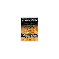 Imagem de Política de Segurança da Informação ( Com CD-ROM ) - 2ª Ed. 2009 - Araújo, Márcio T.; Ferreira, Fernando Nicolau Freitas - 9788573937718