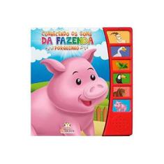 Imagem de Porquinho - Coleção Conhecendo os Sons da Fazenda - Vários Autores - 9788581021973