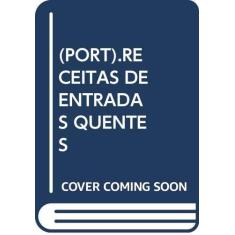 Imagem de Receitas de Entradas Quentes - Cozinha do Bem - Estar - Asensio, Paco;kliczkowski, H.; - 9789725763377