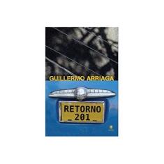 Imagem de Retorno 201 - Guilhermo Arriagada - 9788560610518