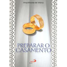 Imagem de Preparar O Casamento - Capa Comum - 9788534904582