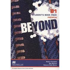Imagem de Beyond B1 - Student's Book - Premium Pack - Campbell, Robert ; Rebbeca Robb Benne; Rob Metcalf - 9780230461338
