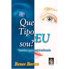 Imagem de Que Tipo Eu Sou ? - Renee Baron - 9788573744033
