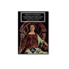 Imagem de Direito Notarial. Escritura Pública De Compra E Venda. Aspectos Práticos E Doutrinários - Capa Comum - 9788560520176