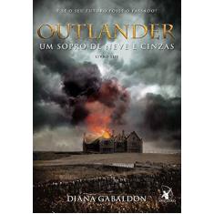 Imagem de Outlander. Um Sopro de Neve e Cinzas - Diana Gabaldon - 9788580418057