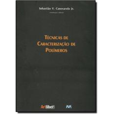 Imagem de Técnicas de Caracterização de Polímeros - Canevarolo Jr., Sebastiao V. - 9788588098190