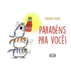 Imagem de Parabéns Pra Você! - Alexander Holzach - 9788550700977
