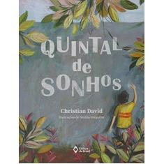 Imagem de Quintal de Sonhos - Christian David - 9788510067782