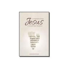 Imagem de Jesus - o Intérprete de Deus - Vol. I - o Arquétipo Humano - Novaes, Adenauer - 9788586492518