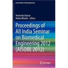 Imagem de Proceedings of All India Seminar on Biomedical Engineering 2012 (AISOBE 2012)