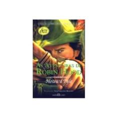 Imagem de As Aventuras de Robin Hood - Col. A Obra-prima de Cada Autor - Pyle Howard - 9788572327688