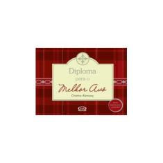 Imagem de Diploma para o Melhor Avô - Cristina Alemany - 9788576836728