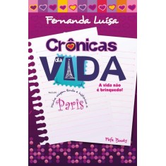 Imagem de Crônicas da Vida - a Vida Não É Brinquedo - De Assumpção Santos, Fernanda Luísa - 9788576266457