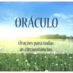 Imagem de Oráculo - Orações Para Todas As Circunstâncias - Justo, Sebástian - 9788540800212