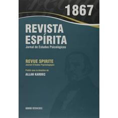 Imagem de Revista Espírita. 1867 - Allan Kardec - 9788592793234