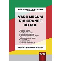 Imagem de Vade Mecum Rio Grande do Sul - 3ª Edição (2019) - Emilio Sabatovski - 9788536287713