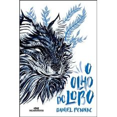 Imagem de O Olho do Lobo - Daniel Pennac - 9788506069981