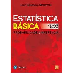 Imagem de Estatística Básica - Probabilidade e Inferência - Morettin, Luiz Gonzaga - 9788576053705