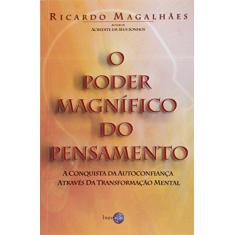 Imagem de O Poder Magnífico do Pensamento - Magalhaes, Ricardo S. - 9788586682186