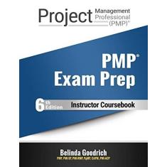 Imagem de PMP Exam Prep Instructor Coursebook: For PMBOK Guide, 6th Edition - Belinda Goodrich - 9781732392854