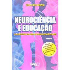 Imagem de Neurociência e Educação - Potencialidades dos Gêneros Humanos na Sala de Aula - Relvas, Marta Pires - 9788578540296