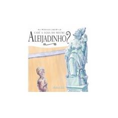 Imagem de Cadê A Água do Mestre Aleijadinho? - Pires, Fernando A. - 9788572088749