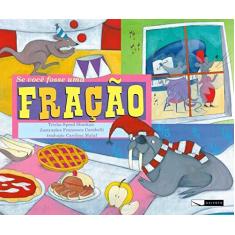 Imagem de Se Você Fosse Uma Fração - Trisha Speed Shaskan - 9788564816114