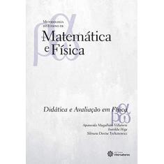 Imagem de Didática e avaliação em física - Aparecida Magalhães Villatorre - 9788582123294
